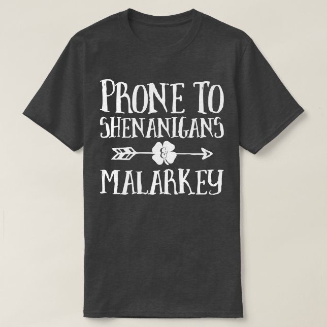 Camiseta Prona Para Shenanigans E Dia de São Patrício De Ma (Frente do Design)