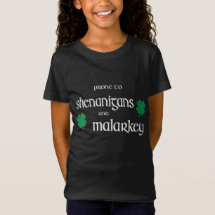 Camiseta Prone To Shenanigans And Malarkey Funny Irish Prid