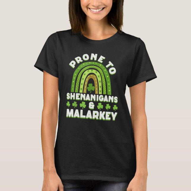 Camiseta Prone To Shenanigans And Malarkey St Patricks Day  (Frente)