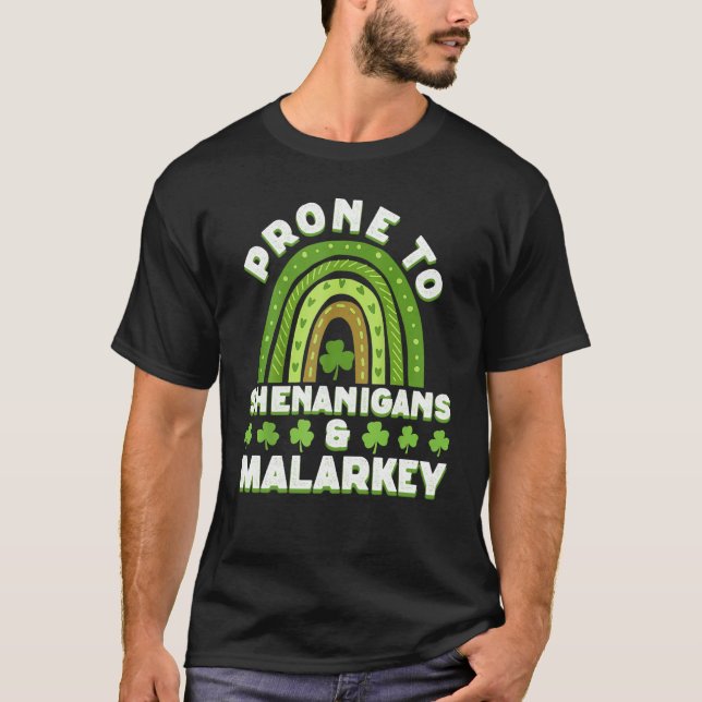 Camiseta Prone To Shenanigans And Malarkey St Patricks Day  (Frente)