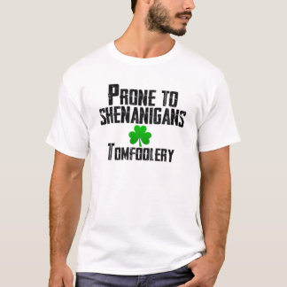 Camiseta Prone to Shenanigans Tomtolery Engraçada Rua do Pa