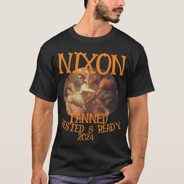 Camiseta Pronta e aninhado em Tanning NIXON 2024 Presidente (Frente)