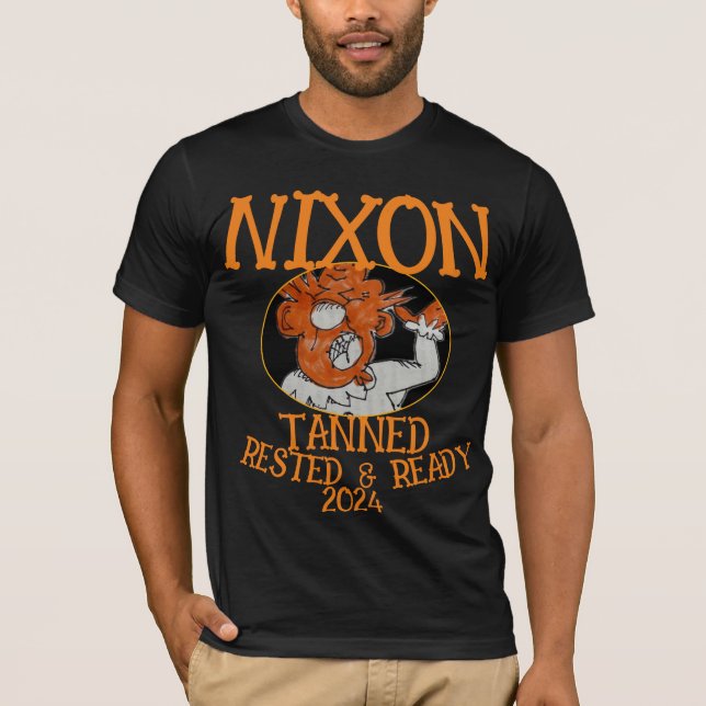 Camiseta Pronta e aninhado em Tanning NIXON 2024 Presidente (Frente)