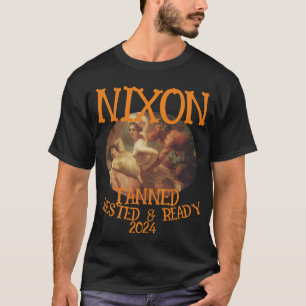 Camiseta Pronta e aninhado em Tanning NIXON 2024 Presidente