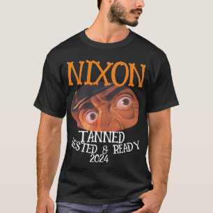Camiseta Pronta e aninhado em Tanning NIXON 2024 Presidente