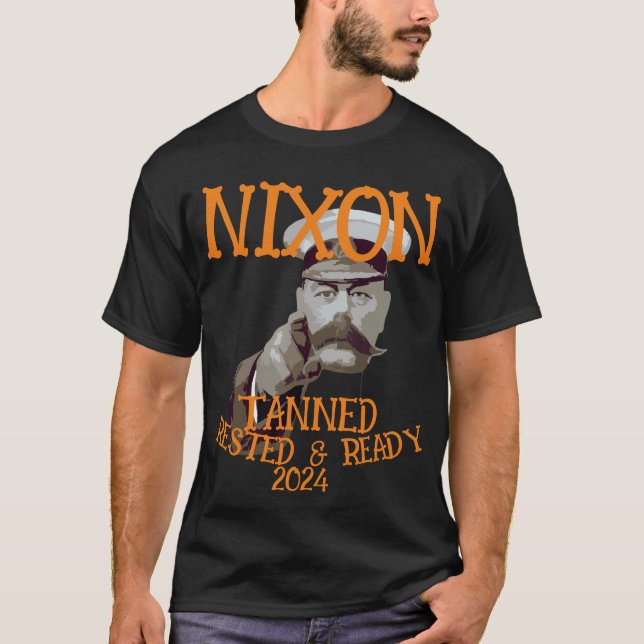 Camiseta Pronta e aninhado em Tanning NIXON 2024 Presidente (Frente)