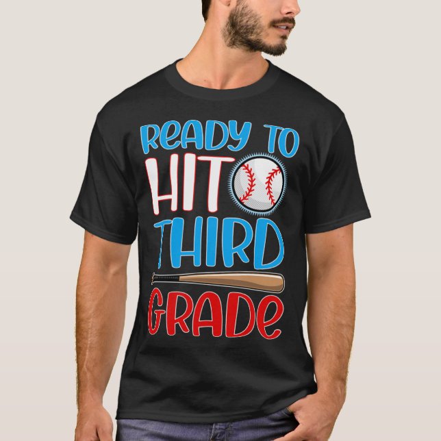 Camiseta Pronto para Acertar Basebol do 3º ano de volta à e (Frente)