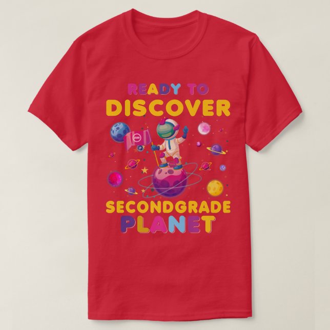 Camiseta Pronto Para Detectar O Astronauta De Segundo Grau  (Frente do Design)
