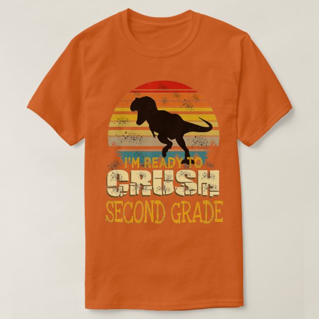 Camiseta Pronto Para Esmagar Dinossauro De Segundo segundo  (Frente do Design)