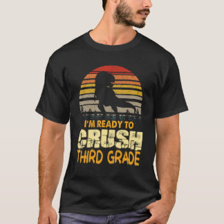 Camiseta Pronto Para Esmagar O Dinossauro Do Terceiro Grau