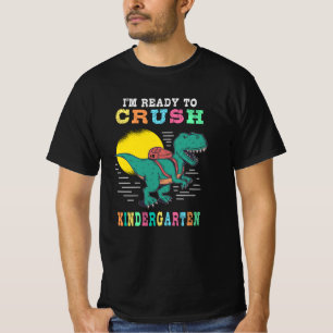 Camiseta Pronto para esmagar o jardim de infância