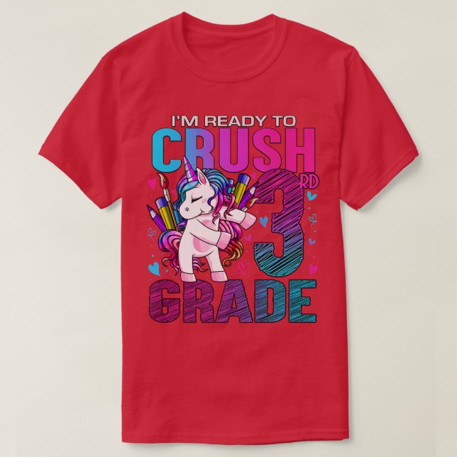 Camiseta Pronto Para Esmagar O Terceiro Grau De Volta À Uni (Frente do Design)