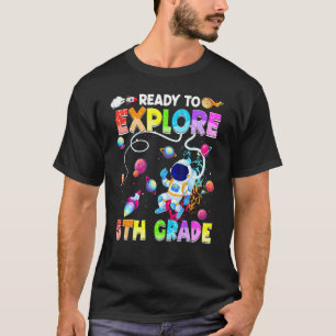 Camiseta Pronto Para Explorar 5º Ano Astronauta Volta às Au