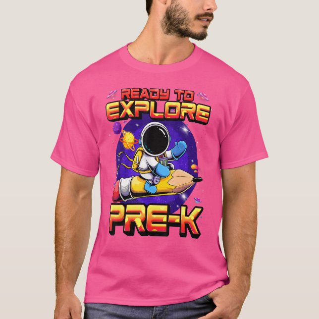 Camiseta Pronto Para Explorar O Astronauta Pré-K De Volta À (Frente)