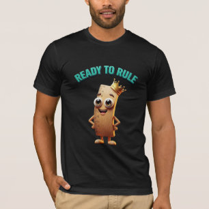 Camiseta Pronto para Governar - Trocadilho de Personagem de