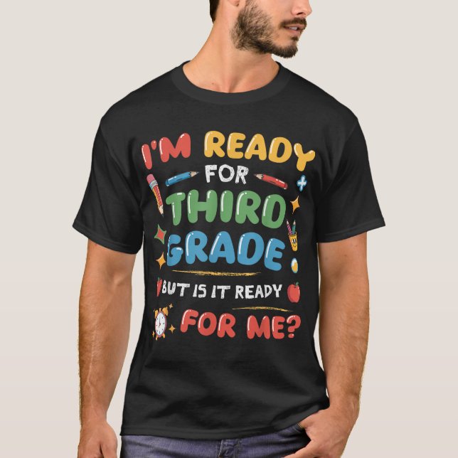 Camiseta Pronto Para O Terceiro Ano De Volta Para Crianças  (Frente)
