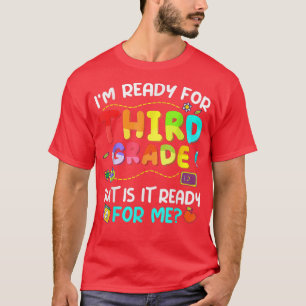 Camiseta Pronto Para O Terceiro Ano De Volta Para O Rapaz D
