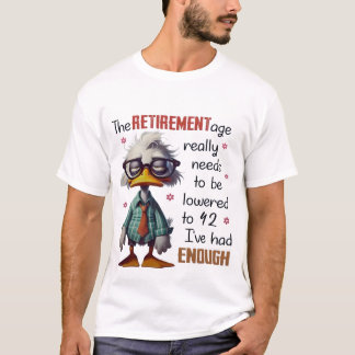Camiseta Pronto para se aposentar aos 42 anos