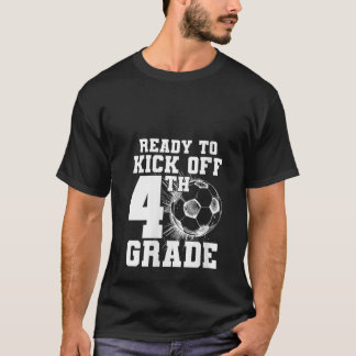 Camiseta Prontos Para Começar O Primeiro Dia Da Escola Do 4