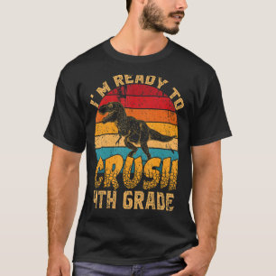 Camiseta Prontos Para Esmagar O 4º Dia Da rua Da Escola Din