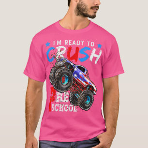 Camiseta Prontos Para Esmagar Os Monstros Da Pré-Escola