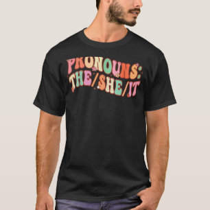 Camiseta Pronuncia Que Ela É Maravilhosa, Sarcástica, Dizen