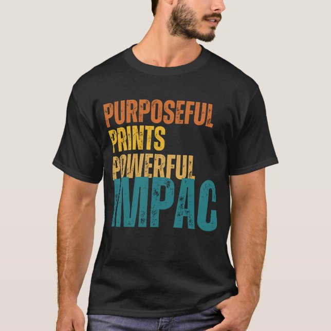 Camiseta Propósito,impressões.poderoso,impacto (Frente)