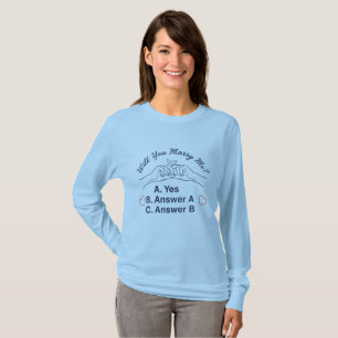 Camiseta Proposta de Casamento Engraçada Você Quer Casar C