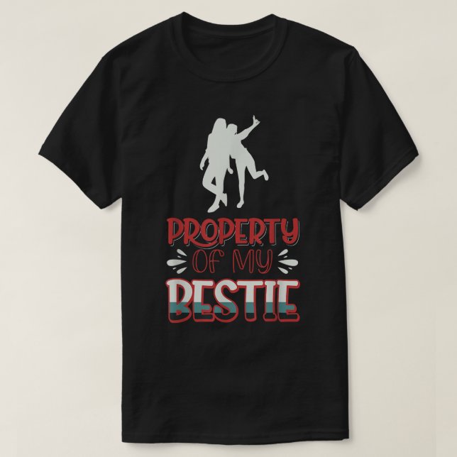 Camiseta Propriedade Da Minha Bestie 1561 (Frente do Design)