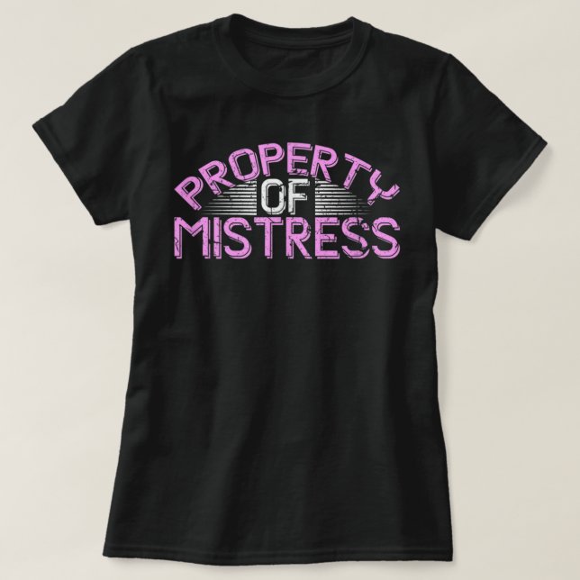 Camiseta Propriedade Da Mistress Roleplay Submissive BdsmKi (Frente do Design)