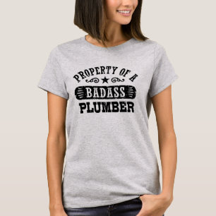 Camiseta Propriedade de um canalizador de Badass