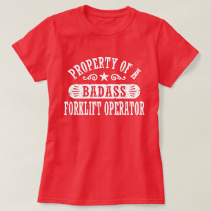 Camiseta Propriedade de um operador da empilhadeira de