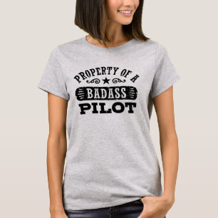Camiseta Propriedade de um piloto de Badass