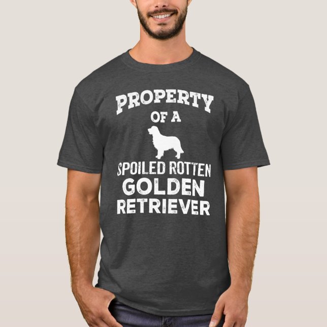 Camiseta Propriedade de um Retriever de Ouro Rotten Irritad (Frente)
