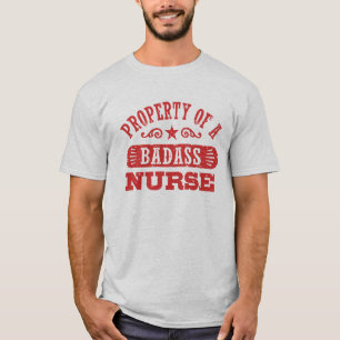 Camiseta Propriedade de um t-shirt da enfermeira de Badass