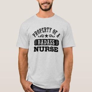 Camiseta Propriedade de uma enfermeira de Badass