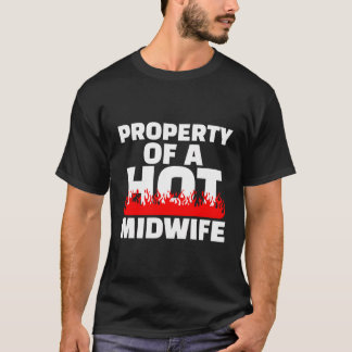 Camiseta Propriedade De Uma Parteira De Parteira Quente