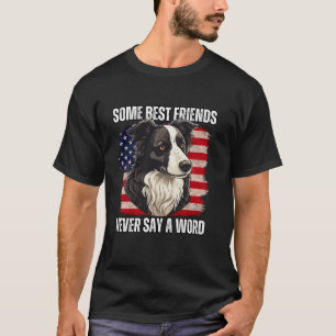 Camiseta Proprietário da Collie Fronteiriça Alguns Melhores