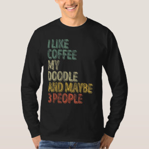 Camiseta Proprietário De Cachorro Eu Gosto De Café Minha Po