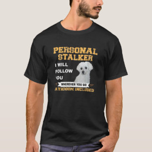 Camiseta Proprietário de Cachorro Maltês Seguir Citação Cac