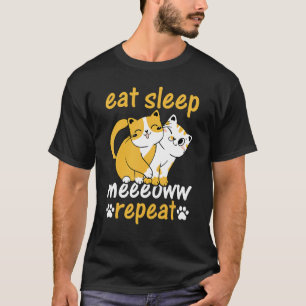 Camiseta Proprietário De Gato Eu Comi Sono Meeoww Repetir I