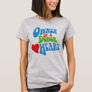 Camiseta Proprietário de um Coração Dador, Destinatário
