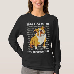 Camiseta Proprietário do Bulldog Dog Walker Language Woof W