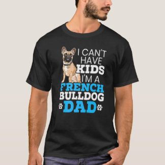 Camiseta Proprietário do Bulldog Pai francês