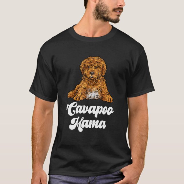 Camiseta Proprietário do Cachorro Cavapoo Mama (Frente)