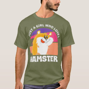 Camiseta Proprietário do Hamster Só uma garota que ama su