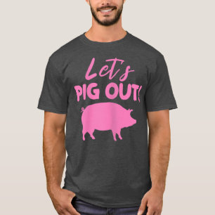 Camiseta Proprietário do Porco do Porco do Vamos das mulher
