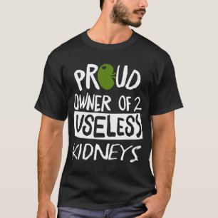 Camiseta proprietário orgulhoso de 2 rins inúteis elétri