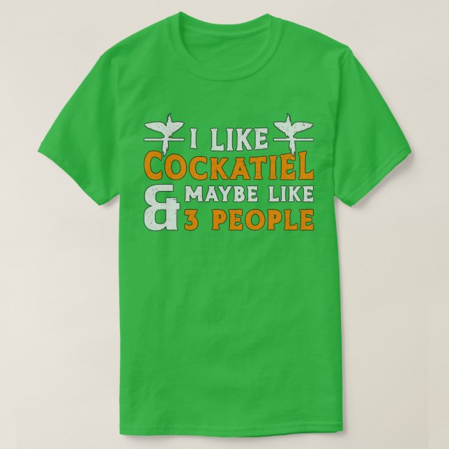 Camiseta Proprietários De Cockatiel Eu Gosto De Pilotos De  (Frente do Design)