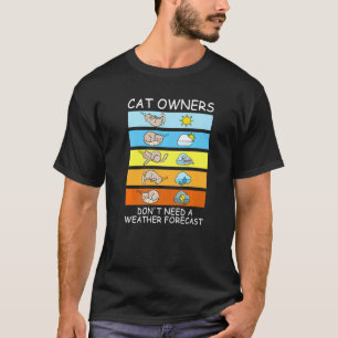 Camiseta Proprietários De Gatos Não Precisam De Uma Venda E